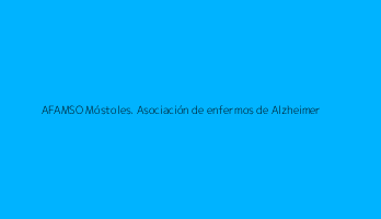 AFAMSO Móstoles. Asociación de enfermos de Alzheimer